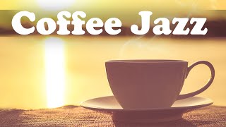 Coffee Table Jazz Music  Relax Coffee Time Cafe Instrumental Background [upl. by Uke]