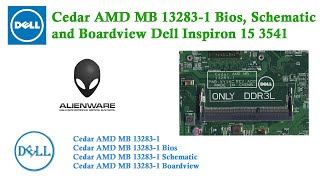 Cedar AMD MB 13283 1 Bios Schematic and Boardview Dell Inspiron 15 3541 [upl. by Hagood]