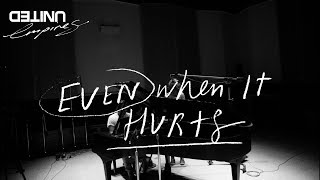 Even When It Hurts Praise Song Live  Hillsong UNITED [upl. by Honora]