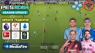 eFootball Pes 2024 Ppsspp New Update Transfer Best Graphics [upl. by Ahsad]