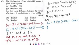 45 The displacement of two sinusoidal waves is given by the equation y1 8sin20x  30t amp y2 8sin [upl. by Ettenil128]