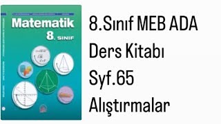 8SINIF MEB ADA MATEMATİK DERS KİTABI S61 ALIŞTIRMALAR [upl. by Watts]