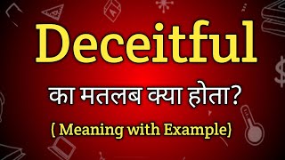 Deceitful Meaning in Hindi  Deceitful Ka Matlab kya Hota hai English to Hindi dictionary [upl. by Cuda]