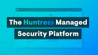 The Huntress Managed Security Platform [upl. by Bowler]