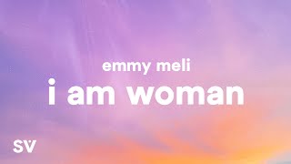 Emmy Meli  I Am Woman Lyrics quotI am woman I am fearless I am sexy I am divinequot [upl. by Zenobia]