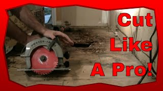 How to Cut Subflooring With A Circular Saw Skill Saw [upl. by Oicirtap]