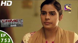 Crime Patrol  क्राइम पेट्रोल सतर्क  Case 1  2016  Part 2  Episode 753  1st January 2017 [upl. by Christabel]