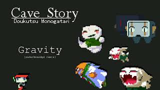 Gravity endarkenedgd remix  Cave Story [upl. by Godrich711]