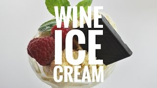 How To Make Wine Ice Cream [upl. by Nylloc]