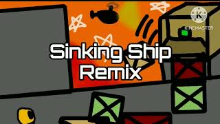 Toxic Escape 2 Sinking Ship galaxyboi remix [upl. by Ednil]