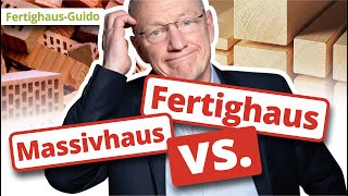 Fertighaus vs Massivhaus Der ultimative Vergleich 2023 [upl. by Ymmat]