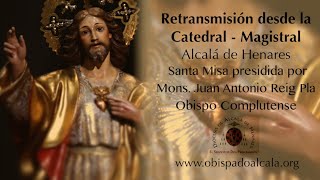 Santa Misa presidida por Mons Juan Antonio Reig Pla Diócesis de Alcalá de Henares 19062020 [upl. by Etnuahs]