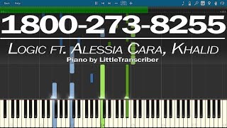 Logic ft Alessia Cara Khalid  18002738255 Piano Cover by LittleTranscriber [upl. by Ayikin363]