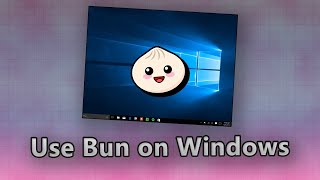 How to Install Bun on Windows A StepbyStep Guide [upl. by Halfdan]