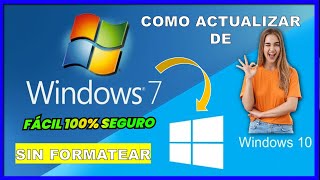 🔴 Como actualizar de Windows 7 a Windows 10 y 11 fácil y rápido sin programas sin formatear PC [upl. by Shaff]