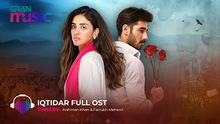 Iqtidar  Original Sound Track 🎶 Ft Anmol Baloch amp Ali Raza  Green TV Music [upl. by Aitnauq]