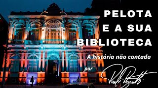 A cidade de Pelotas e a sua biblioteca pública [upl. by Herschel]