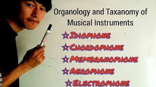 Lesson 5  Staff Organology and Taxonomy of Musical Instruments Part 2 [upl. by Daphie]