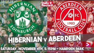 Hibs vs Aberdeen live stream TV channel and kick off details for Viaplay Cup semifinal [upl. by Aralomo]