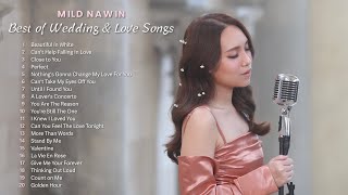 PLAYLIST Mild Nawin Best of Acoustic Wedding amp Love Songs [upl. by Nnanaej97]