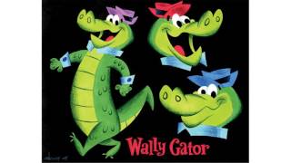 wally gator [upl. by Pontus]