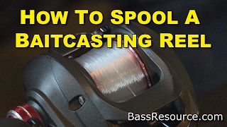 How To Spool A Baitcaster Reel  Bass Fishing [upl. by Oileduab]