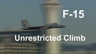 F15 Unrestricted Climb [upl. by Thenna]