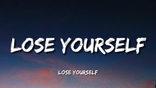 Eminem  Lose Yourself Lyrics [upl. by Anoblav320]