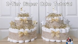 2 Tier Easy Diaper Cake Tutorial for Baby Shower Gift [upl. by Lenee]