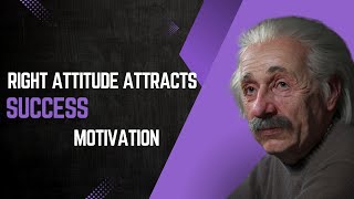 Right Attitude Attracts SUCCESS  Motivational Video [upl. by Alroi44]