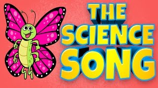 Science Song for Kids with Lyrics  Children’s Learning Songs by The Learning Station [upl. by Eniretac]