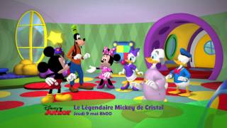 La Maison de Mickey  Le Légendaire Mickey de Cristal  Le Jeudi 9 mai à 8h00 sur Disney Junior [upl. by Adaminah]