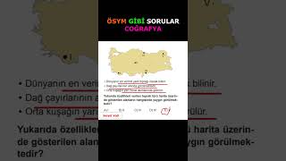 ÖSYM GİBİ SORULAR 2025yks 2024kpss 2025kpss ykscoğrafya kpsscoğrafyasoruçözüm [upl. by Kassey]