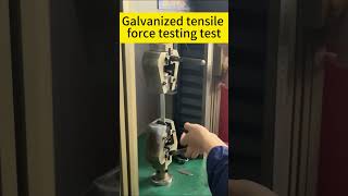 Galvanized tensile force testing test galvanized steel [upl. by Skantze]