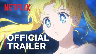 Pretty Guardian Sailor Moon Cosmos The Movie  Official Trailer  Netflix [upl. by Aivatahs]