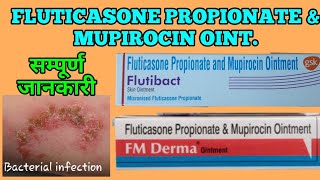 Fluticasone Propionate amp Mupirocin cream ointment  Flutibact ointment [upl. by Aneger761]