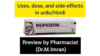 Mupiderm ointment cream review  mupirocin ointment review by Pharmacist [upl. by Suivatnom744]