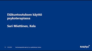 5 Etäkuntoutuksen käyttö psykoterapiassa [upl. by Enaed]