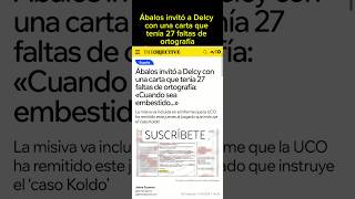 LA CARTA DE ABALOS con 27FALTAS 😅 shorts shortvideo short video viralvideo noticias [upl. by Einaled486]