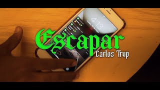 Carlos Trvp  Escapar 😈💚 Video Oficial Shot By Breidy Films 🎥 [upl. by Evangelist]