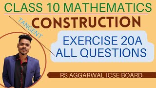 Class 10 maths  Construction exercise 20A all questions  rs aggarwal icse maths [upl. by Luba]