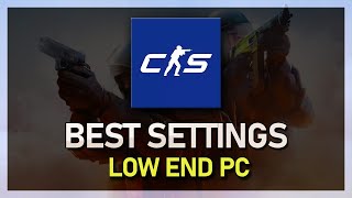 Best Video amp Graphics Settings In CS2 for LowEnd PC’s  Guide [upl. by Eba844]