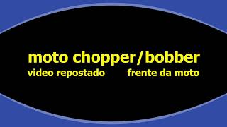 repostado video frente da moto chopperbobber [upl. by Stearne]