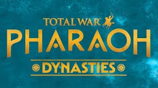 Total War PHARAOH DYNASTIES  New Cultures Expanded Map and Epic Battles Await [upl. by Zaneski]