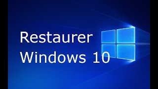 Comment restaurer Windows 10 [upl. by Emiolhs]