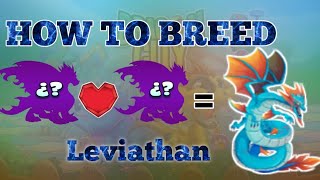 How To Breed Leviathan Dragon  Dragon City [upl. by Ahsilla463]