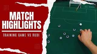 Subbuteo Match Highlights  Training Vs Rudi [upl. by Assiluy604]