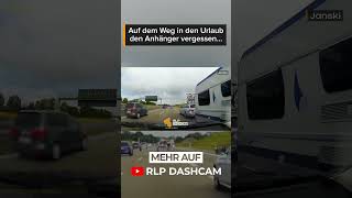 Sein Urlaub wäre beinahe perfekt gestartet 🤣😅  RLP Dashcam  shorts [upl. by Gunter]