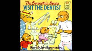 The Berenstain Bears Visit the Dentist [upl. by Meelas]