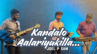 Kandalo Aalariyukilla cover song Live Anil Adoor  Joel P Sam   Lijo Abraham Ligin Abraham [upl. by Mellen]